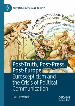 Post-Truth, Post-Press, Post-Europe - Rowinski, Paul