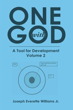 One with God (eBook, ePUB) - Williams, Joseph Everette