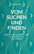 Vom Suchen und Finden (eBook, ePUB) - Bild 1