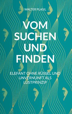 Vom Suchen und Finden (eBook, ePUB)