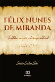 Félix Nunes de Miranda (eBook, ePUB)