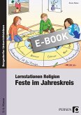Lernstationen Religion: Feste im Jahreskreis (eBook, PDF)