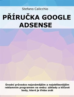 Příručka Google Adsense (eBook, ePUB) - Calicchio, Stefano