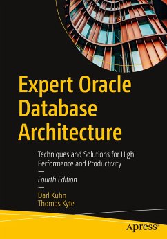 Expert Oracle Database Architecture - Kuhn, Darl;Kyte, Thomas
