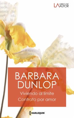 Viviendo al límite - Contrato por amor (eBook, ePUB) - Dunlop, Barbara
