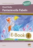 Mixed Media: Fantasievolle Fabeln (eBook, PDF)