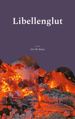 Libellenglut (eBook, ePUB)