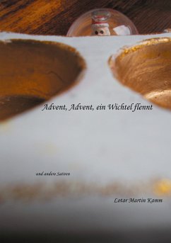 Advent, Advent, ein Wichtel flennt (eBook, ePUB) - Kamm, Lotar Martin