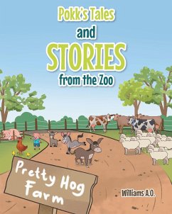 Pokk's Tales and Stories From the Zoo (eBook, ePUB) - A. O., Williams