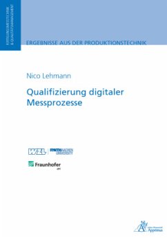 Qualifizierung digitaler Messprozesse - Lehmann, Nico