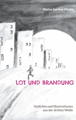 Lot und Brandung (eBook, ePUB) - Iserhot-Hanke, Stefan