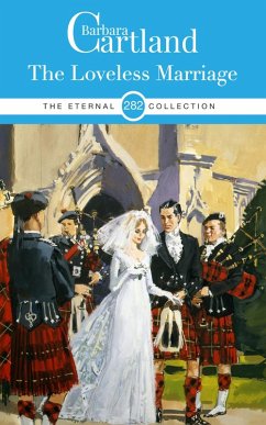 The Loveless Marriage (eBook, ePUB) - Cartland, Barbara