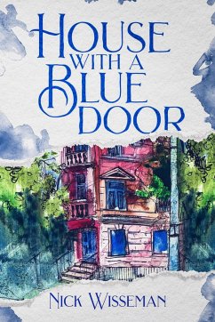 House with a Blue Door (eBook, ePUB) - Wisseman, Nick