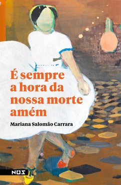 Cover É sempre a hora da nossa morte amém (eBook, ePUB)