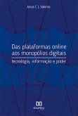 Das plataformas online aos monopólios digitais (eBook, ePUB)