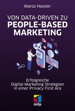 Von Data-driven zu People-based Marketing (eBook, ePUB) - Hassler, Marco