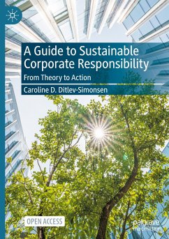 A Guide to Sustainable Corporate Responsibility - Ditlev-Simonsen, Caroline D.