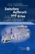 Zwischen Aufbruch und Krise - Bild 1