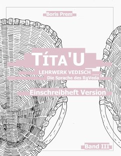 Títa'U, Einschreibheft Version, Band III - Prem, Boris