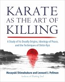 Karate as the Art of Killing (eBook, ePUB)