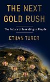 The Next Gold Rush (eBook, ePUB)