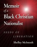 Memoir of a Black Christian Nationalist (eBook, ePUB)