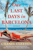 Our Last Days in Barcelona (eBook, ePUB)