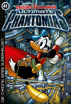 Lustiges Taschenbuch Ultimate Phantomias 41 (eBook, ePUB) - Disney, Walt