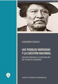 Los pueblos indígenas y la cuestión nacional (eBook, ePUB)