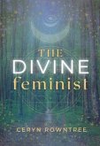 The Divine Feminist (eBook, ePUB)