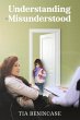 Understanding the Misunderstood (eBook,... - Bild 1