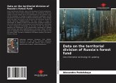 Data on the territorial division of Russia's forest fund