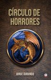 Círculo de horrores (eBook, ePUB)