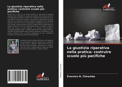 La giustizia riparativa nella pratica: costruire scuole più pacifiche - Chiramba, Evernice N.