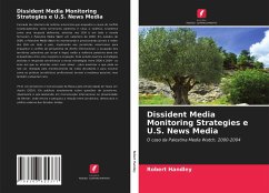 Dissident Media Monitoring Strategies e U.S. News Media - Handley, Robert