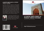 LE MOTIF NAFS DANS LA POÉSIE TURCO-TATARIE