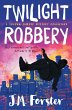 Twilight Robbery - Bild 1