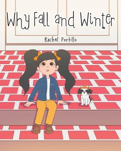 Why Fall and Winter - Portillo, Rachel