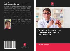 Papel da imagem no traumatismo oral e maxilofacial - Varma, Shweta