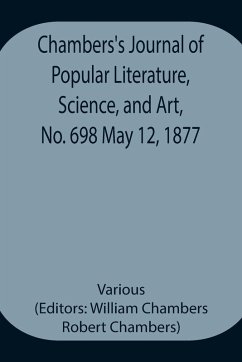 Cover Chambers'S Journal Of Popular Literature, Science, And Art, No. 698 May 12, 1877