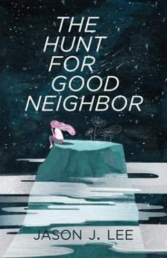 Cover The Hunt for Good Neighbor (eBook, ePUB)