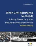 When Civil Resistance Succeeds (eBook, ePUB)