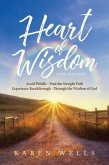 Heart Of Wisdom - New Edition (eBook, ePUB)
