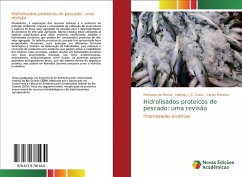 Hidrolisados proteicos de pescado: uma revisão - Da Rocha, Meritaine; L. G. Costa, Helena; Prentice, Carlos