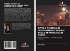 CITTÀ E SISTEMA DI INSEDIAMENTO URBANO DELLA REPUBBLICA DI COREA