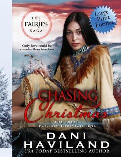 Chasing Christmas: Book Four and a Half in the Fairies Saga - Haviland, Dani