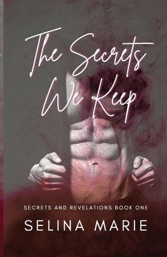 The Secrets We Keep - Marie, Selina