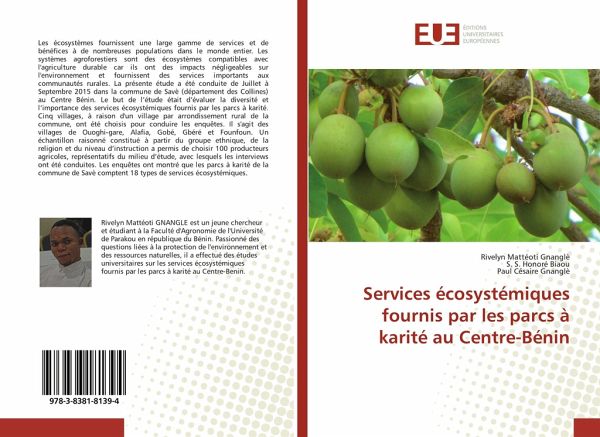 Services écosystémiques fournis par les parcs à karité au Centre-Bénin Services écosystémiques fournis par les parcs à karité au Centre-Bénin