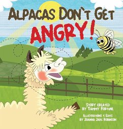 Alpacas Don't Get Angry - Fortune, Tammy