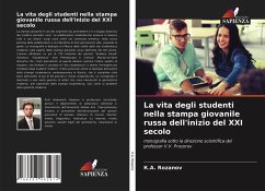 La vita degli studenti nella stampa giovanile russa dell'inizio del XXI secolo - Rozanov, _._.